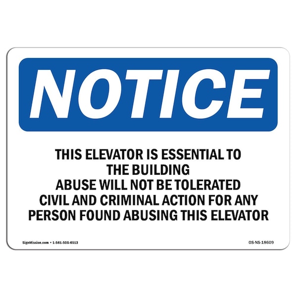 Sign, 3.5" H, Elevator Is Essential To Building Sign, Landscape, NS-D-35-L-18609-10PK
